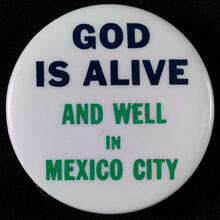 God is Alive and Well in Mexico City