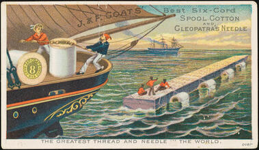 J. & P. Coats' Best Six-Cord Spool Cotton and Cleopatra's Needle