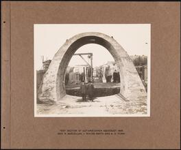 Test Section of Cut-and-Cover Aqueduct, 1906. Geo. B. McClellan, J. Waldo Smith and A. D. Flinn [Catskill System.]