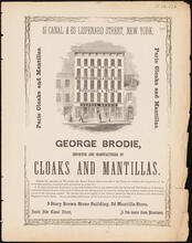 George Brodie, Importer and Manufacturer of Cloaks and Mantillas
