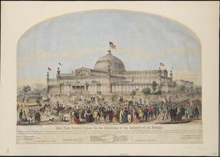 New York Crystal Palace for the Exhibition of the Industry of All Nations