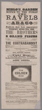 Notice to the public. The Ravels leave America by the steamer Arago, consequently these are positively their last appearances. Tuesday, April 27, 1858, the brothers in two grand pieces