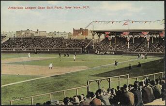 American League Base Ball Park, New York, N.Y.