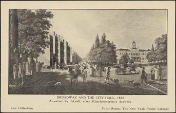 Broadway and the City Hall, 1820.