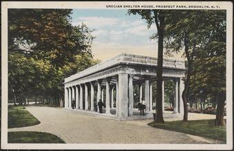 Grecian Shelter House, Prospect Park, Brooklyn, N. Y.