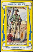 American Troops at Fort Ticonderoga, 1775 - 1776 - 1777.