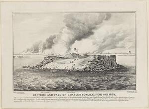 Capture and Fall of Charleston, S.C. Feby. 18th 1865.