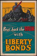 Beat Back the Hun with Liberty Bonds