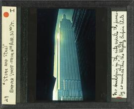 "Stone and Steel." Empire State - from 6th Avenue, 33rd Street. No building in the city excites the passerby so much as this - "The Mighty Empire State."