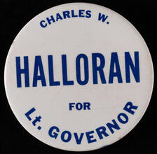 Charles W. Halloran for Lt. Governor