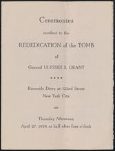 Ceremonies incident to the Rededication of the Tomb of General Ulysses S. Grant