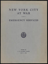 New York City at War. Emergency Services