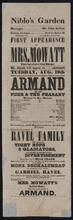First appearance of Mrs. Mowatt since her return from Europe, and Mr. Dyott as Armand, in "Armand; or, The Peer and the Peasant", Tuesday, August 19