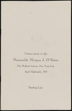 Dinner given to the Honorable Morgan J. O'Brien. Seating List