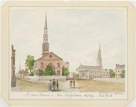 St. Paul's Church, & New Presbyterian Meeting, New York.