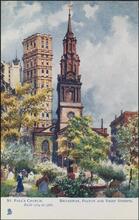 St. Paul's Church - Broadway, Fulton and Vesey Streets