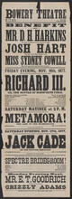 Friday evening, November 16, 1877, will be presented Shakespeare's tragedy in five acts, "King Richard III; or, The Battle of Bosworth Field"