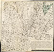 Map of Part of the City of New York, Showing the Location of the Fox Estate