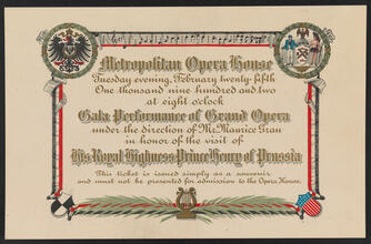 Gala Performance of Grand Opera in honor of the visit of His Royal Highness Prince Henry of Prussia