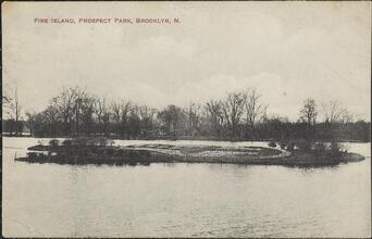 Fire Island, Prospect Park, Brooklyn, N. [Y.]