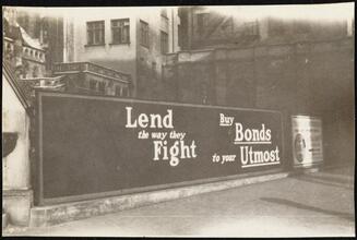 Street Scenes, etc. Showing Displays of Liberty Loan Posters during World War I [Liberty Loan billboard.]