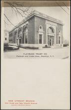 Flatbush Trust Co., Flatbush and Linden Aves., Brooklyn, N. Y.