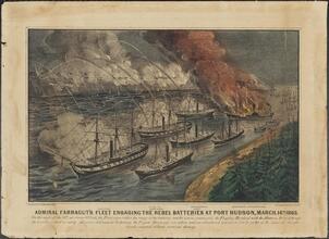 Admiral Farragut's Fleet Engaging the Rebel Batteries at Port Hudson, March, 14th 1863.