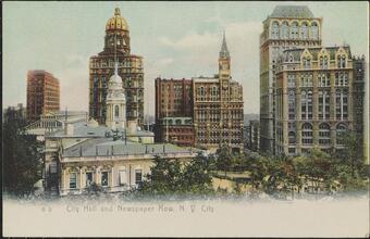 City Hall and Newspaper Row, N.Y. City.