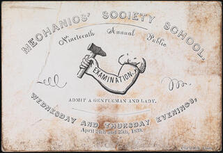 Mechanics' Society School. Nineteenth Annual Public Wednesday and Thursday Evenings