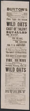 Tuesday evening, February 10, will be played, O’Keefe’s comedy in five acts, “Wild Oats; or, the Strolling Players”