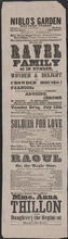 The Ravel Family, "Soldier for Love" and "Raoul; or, The Magic Star", Tuesday evening, July 12th
