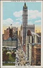 Looking South on Broadway showing Woolworth Bldg. New York.