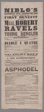 Saturday evening, August 9, 1856. Grand gala night for the first benefit in America of Mlle. Robert on which occasion the wonderful Ravels and young Hengler will appear