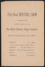 First Real Minstrel Show given by the Senior Class of the De Witt Clinton High School