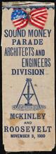 Sound Money Parade Architects and Engineers Division - MicKinley and Roosevelt - November 3, 1900