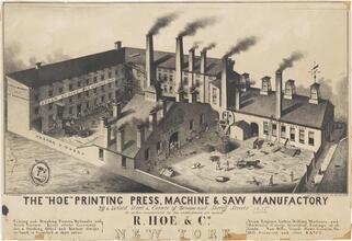 The "Hoe" Printing Press, Machine & Saw Manufactory.