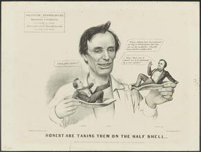 Honest Abe Taking Them On the Half Shell.