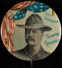 For Governor - Theodore Roosevelt