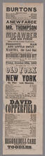 Friday, October 29, 1852, will be played for the first time an original piece, written expressly for Mr. Thompson, called "Old York and New York; or, the [...]uck Shooter"