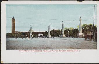 Entrance to Prospect Park and Water Tower, Brooklyn, N. Y.