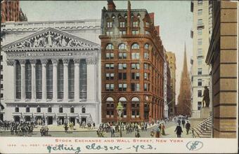 Stock Exchange and Wall Street. New York.