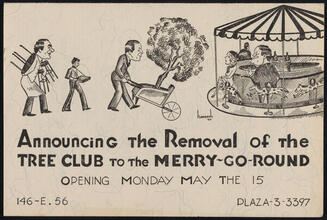 Announcing the Removal of the Tree Club to the Merry-Go-Round