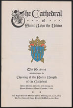 The Cathedral of Saint John the Divine. The Services attendant upon the Opening of the Entire Length of the Cathedral