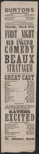 Thursday, March 23, first night of the fine old English comedy of “The Beaux Stratagem”