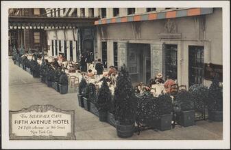 The Sidewalk Cafe, Fifth Avenue Hotel 24 Fifth Avenue - at 9th Street, New York City.