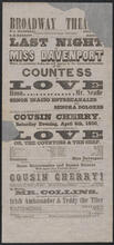 Last night of Miss Davenport, in "Love; or, The Countess & the Serf", Saturday evening, April 6, 1850