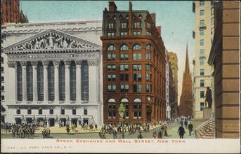 Stock Exchange and Wall Street, New York.