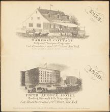 Madison Cottage, Corporal Thompson Proprietor  Fifth Avenue Hotel, Darling, Griswold & co. Proprietors.
