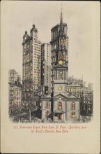 American Tract, Park Row, St. Paul - Building and St. Paul's Church, New York.