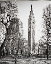 [Madison Square Park and Metropolitan Life Tower.]